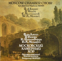 O. di Lasso, O. Vecchi, C. Monteverdi, W. A. Mozart (1987) 